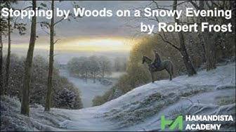 'Video thumbnail for "Stopping by Woods on a Snowy Evening" by Robert Frost || Hamandista Academy'