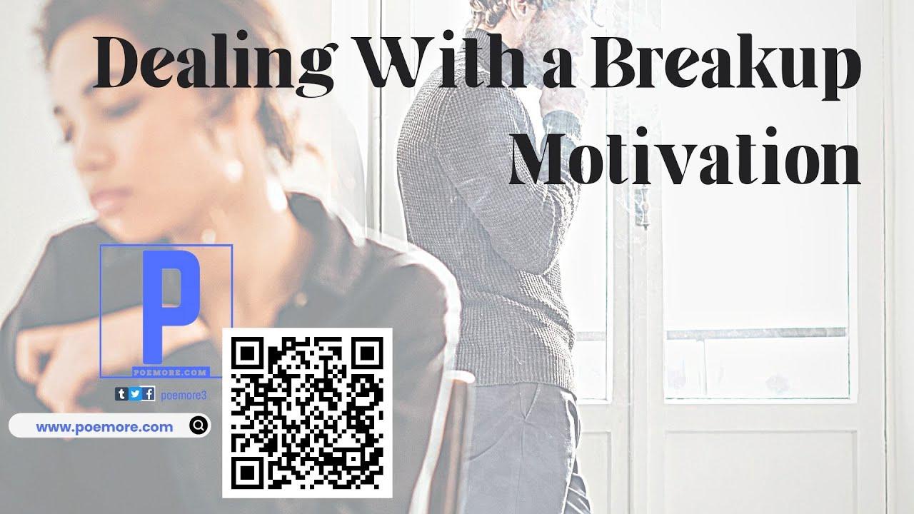 'Video thumbnail for Dealing with a Breakup Motivation'