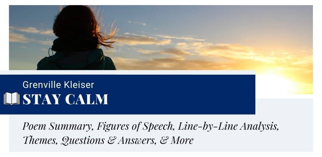 Analysis of Stay Calm by Grenville Kleiser