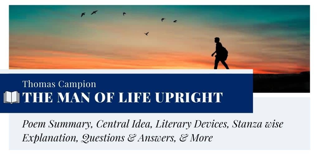 Analysis of The Man of Life Upright by Thomas Campion