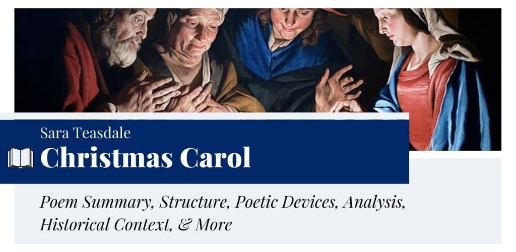 Analysis of Christmas Carol by Sara Teasdale